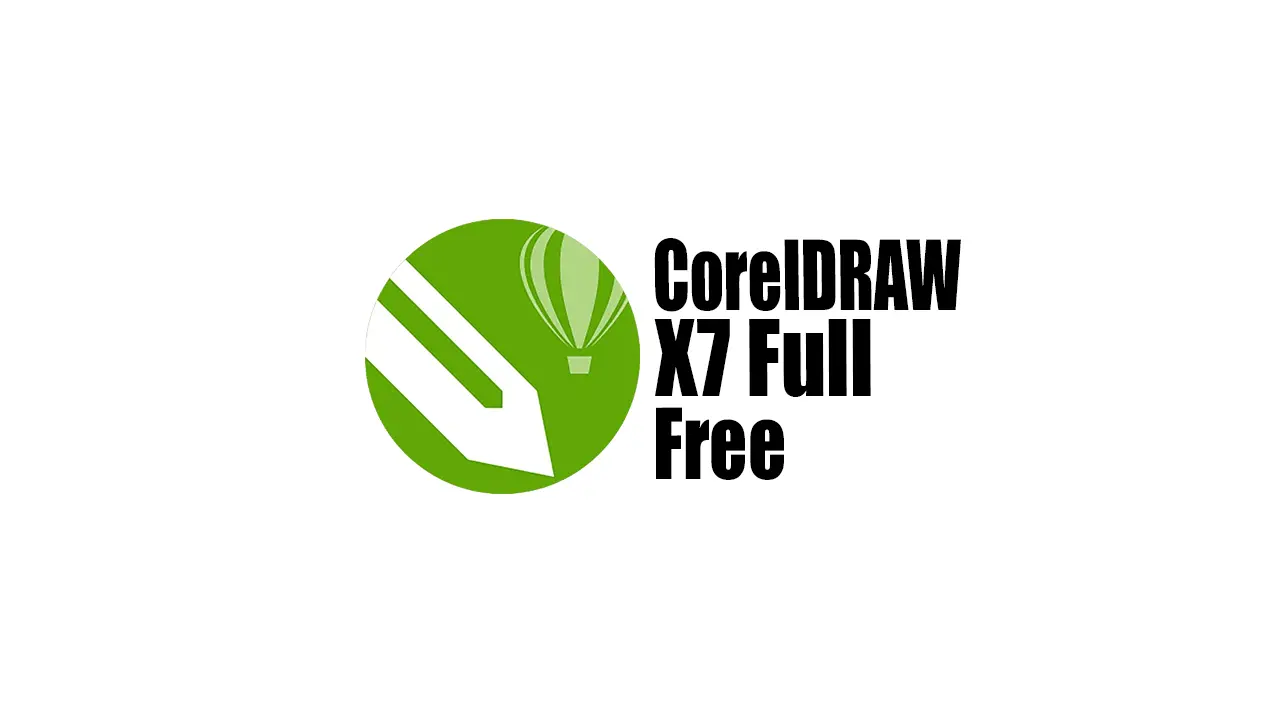 Corel Draw X7 [Latest 2024]