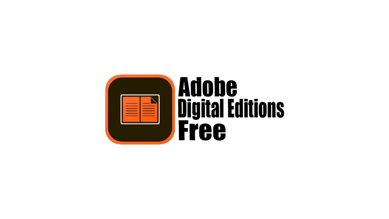 Adobe Digital Editions Free Download