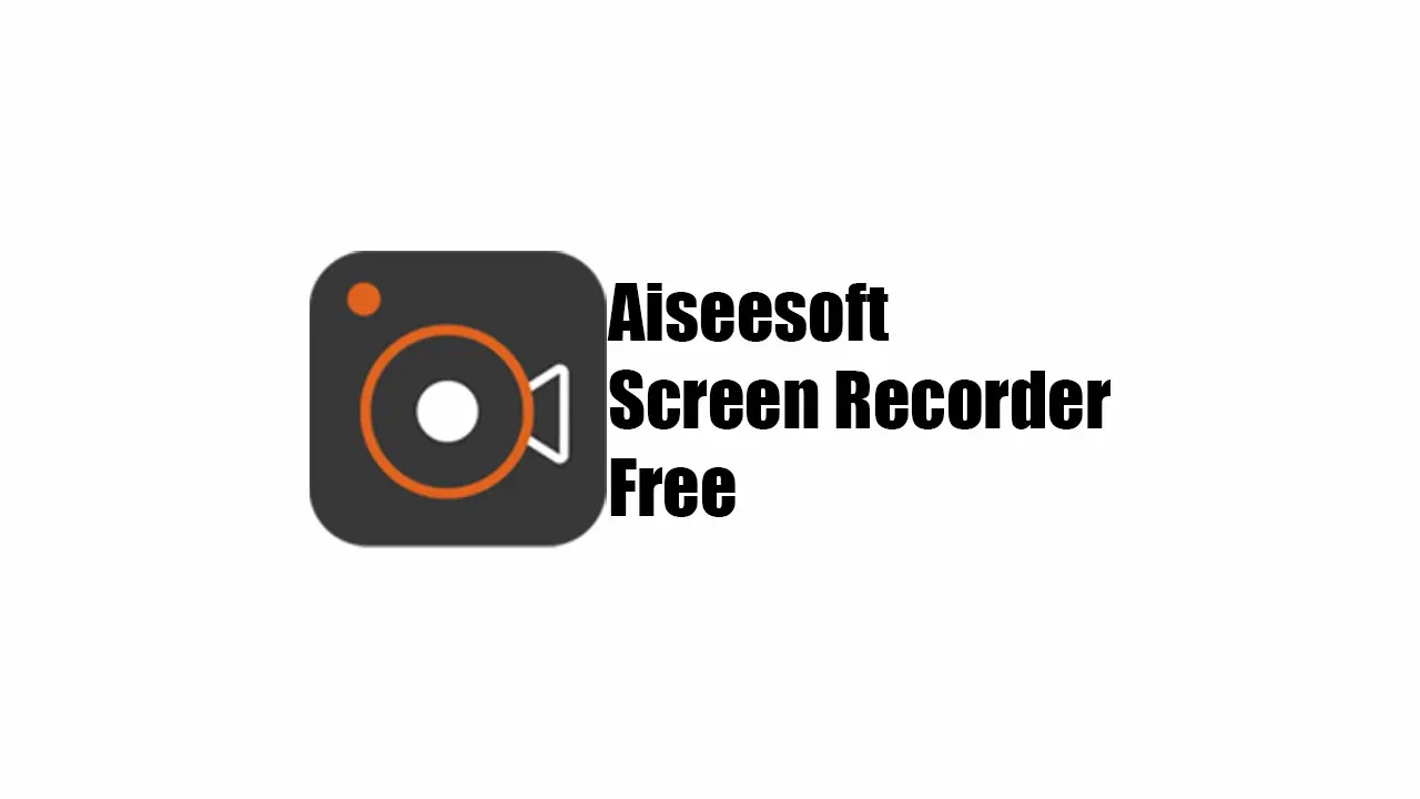 Aiseesoft Screen Recorder 3.0.56 + Portable